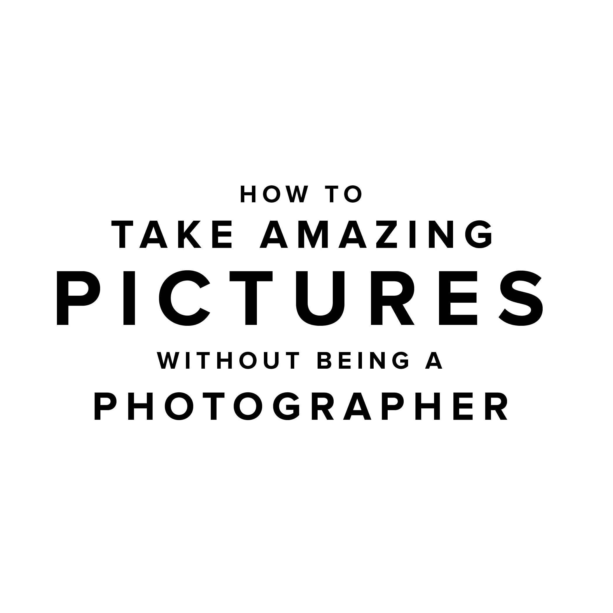 Photography for the Amateur